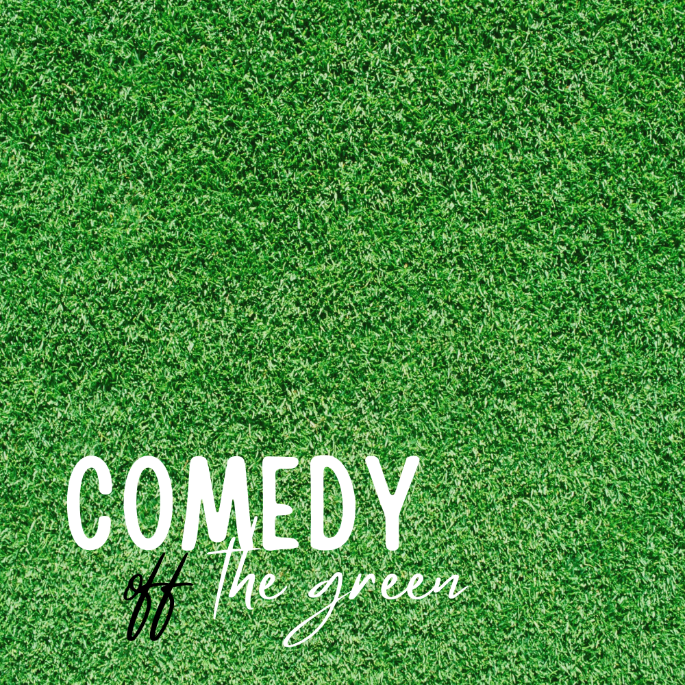 Comedy off the Green project cover